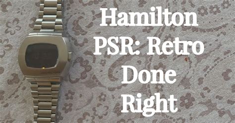 Hamilton PSR Review: Retro Done Right 